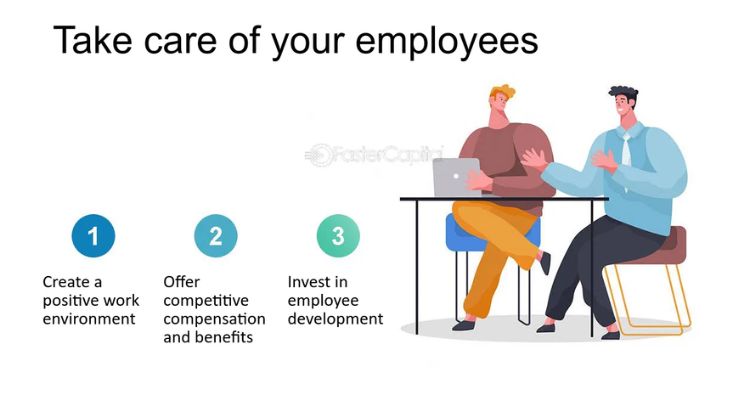Take Care of Your Staff